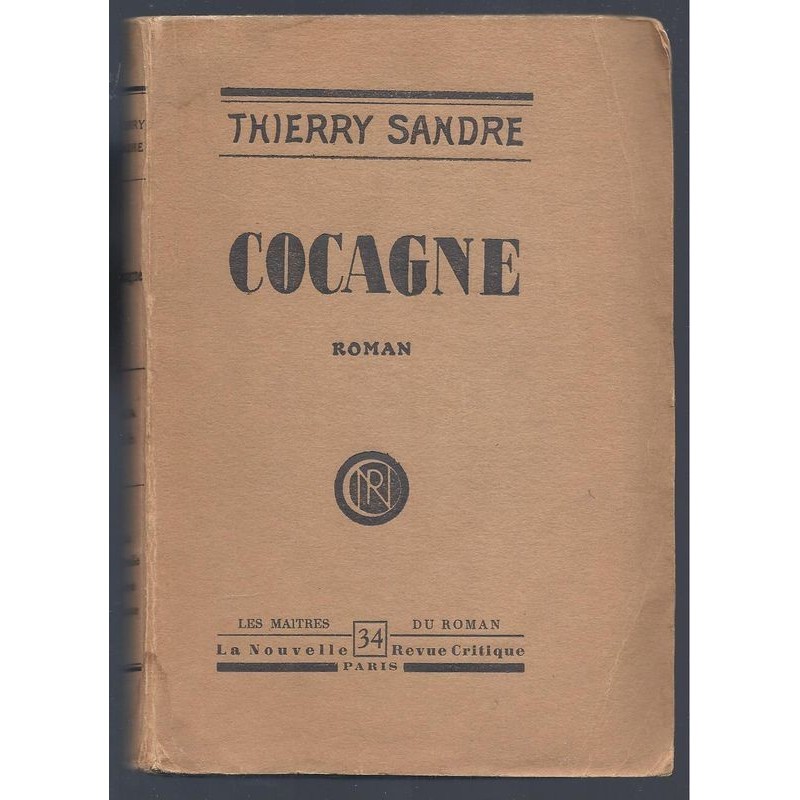 Thierry Sandre : Cocagne.