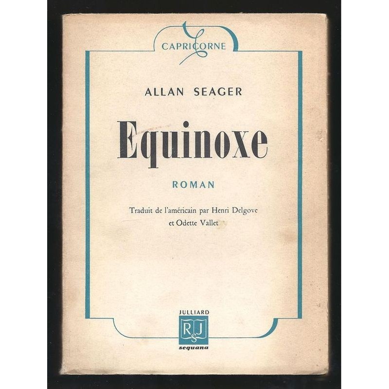 Allan SEAGER : Equinoxe.