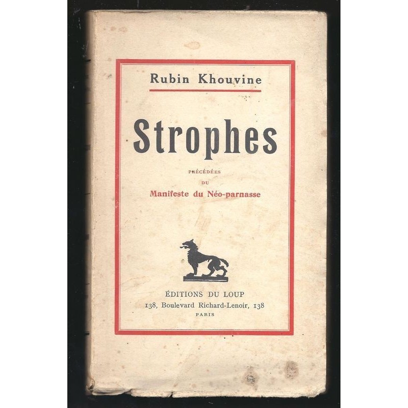 Rubin KHOUVINE : Strophes. Précédées du Manifeste du Néo-parnasse. Edition originale.