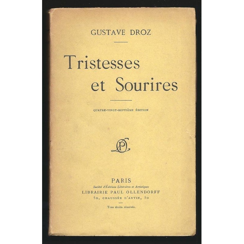 Gustave Droz : Tristesses et Sourires.