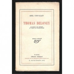 Abel Chevalley : Thomas Deloney. Le roman des métiers. Au temps de Shakespeare. Edition originale.
