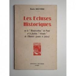 Bruyère Emile : Les écluses historiques