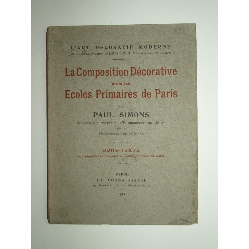 SIMONS Paul : La composition décorative dans les écoles primaires de Paris.