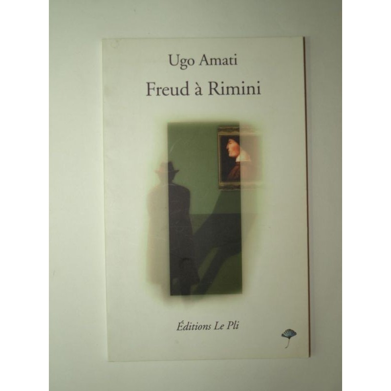 AMATI Ugo : Freud à Rimini.