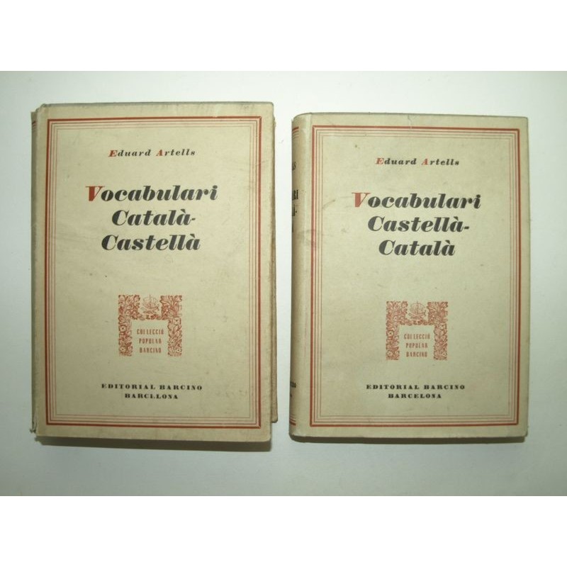 ARTELLS Eduard : Vocabulari Català - Castellà abreujat.  Vocabulari Castellà - Català abreujat. 2 volumes