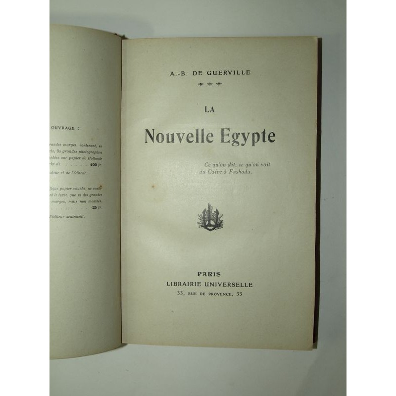 A.-B. de Guerville : La nouvelle Egypte. Ce qu'on dit