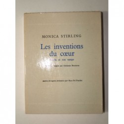 STIRLING Monica : Les inventions du coeur. Ouida et son temps. Première édition française.