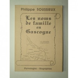 SOUSSIEUX Philippe : Les noms de famille en Gascogne.