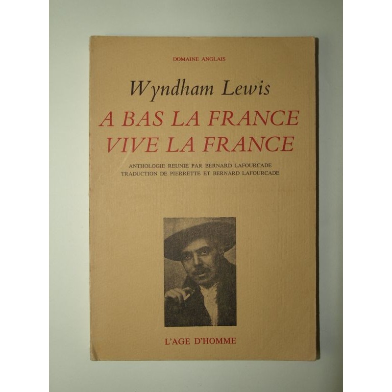 LEWIS Wyndham : A bas la France