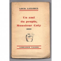 LATZARUS Louis : Un ami du peuple