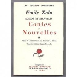 ZOLA Emile : Romans et Nouvelles : Contes et Nouvelles