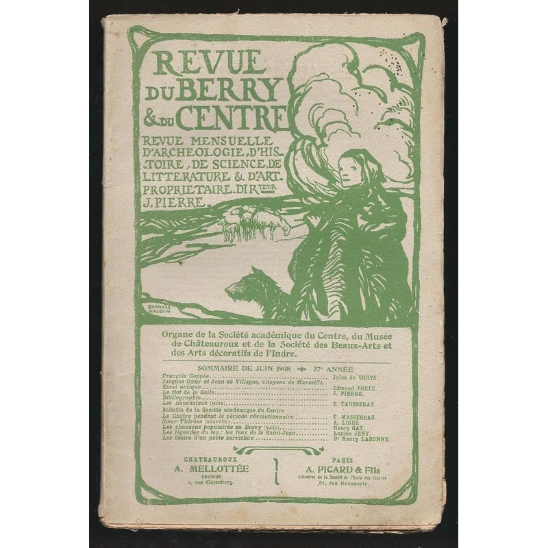 J. PIERRE  : Revue du Berry et du Centre. Juin 1908.