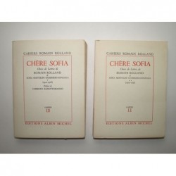 ROLLAND Romain : Chère Sofia. Choix de lettres de Romain Rolland à Sofia Bertolini Guerrieri-Gonzaga. Tomes1 et 2.