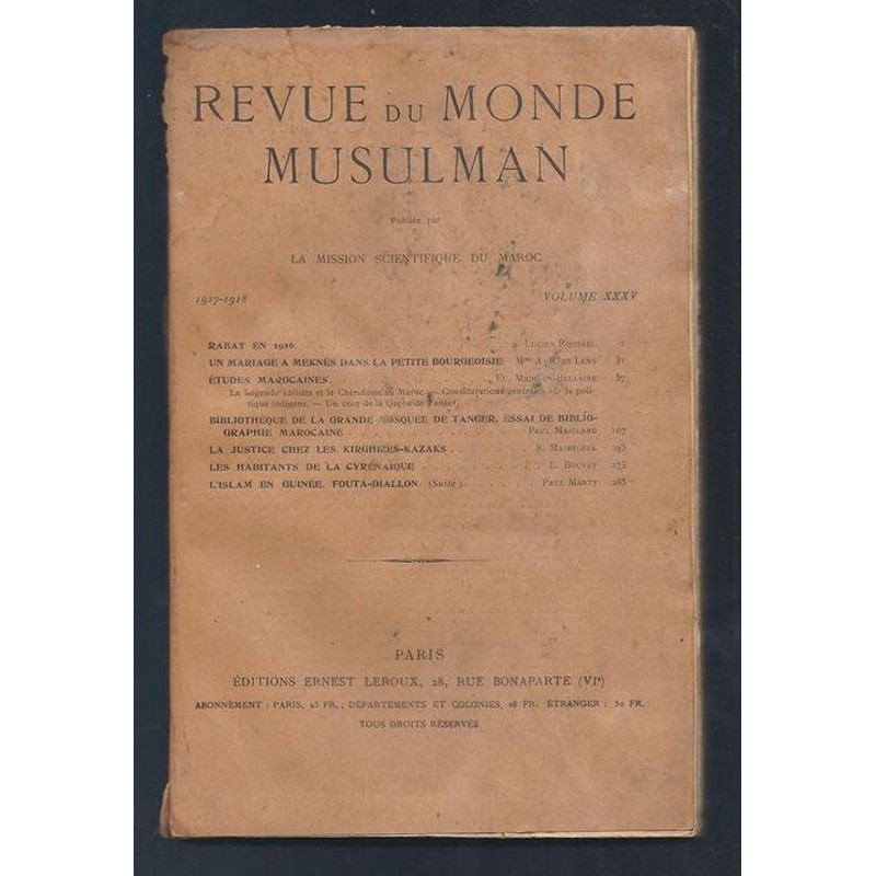 La Mission Scientifique du Maroc : Revue du monde musulman. Tome XXXV.Edition originale.