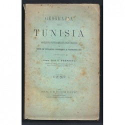 PERPETUA Giulio  : Géografia della Tunisia. Edition originale. Envoi de l'auteur.