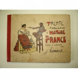 Hemard J  : Trente tableaux d’Histoire de France revue et corrigée