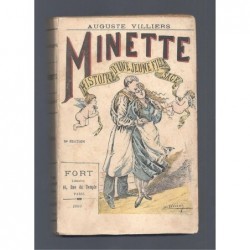VILLIERS Auguste : Minette. Histoire d'une jeune fille... sage.