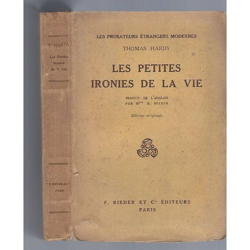 HARDY Thomas : Les Petites Ironies de la vie. Édition originale française.