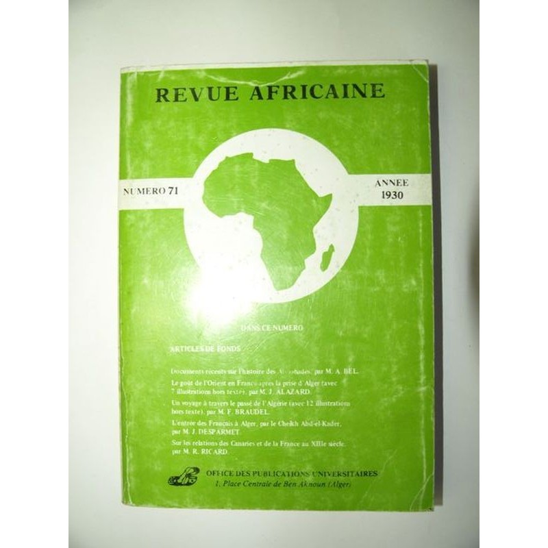 Collectif : Revue Africaine publiée par la Société Historique Algérienne. Numéro 71