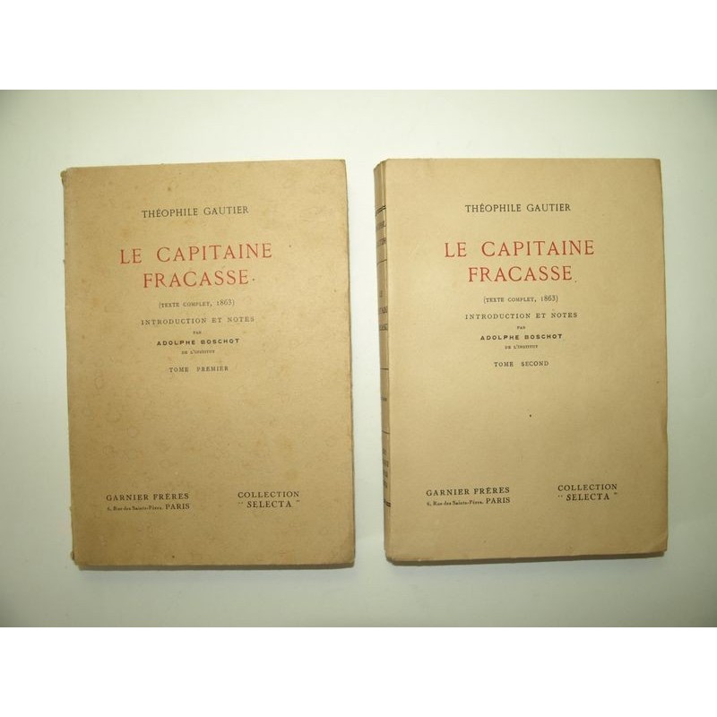 GAUTIER Théophile : Le Capitaine Fracasse (texte complet