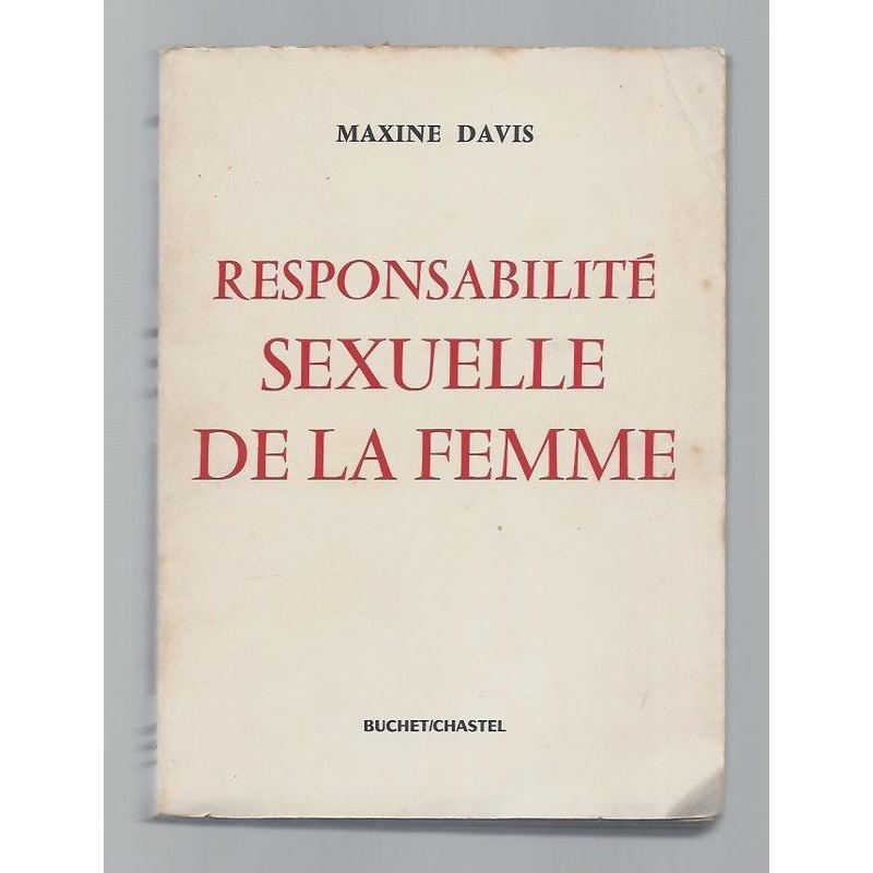 DAVIS Maxine : Responsabilité sexuelle de la femme.
