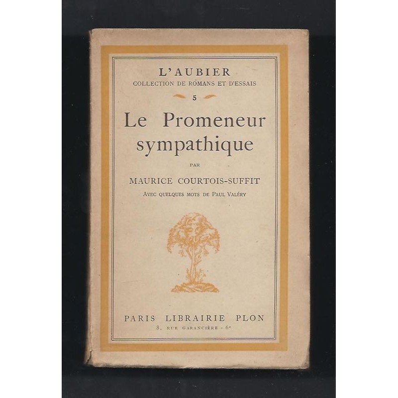 COURTOIS-SUFFIT Maurice : Le Promeneur sympathique. Edition originale.