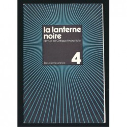 Collectif : La lanterne noire. Revue de critique anarchiste N°4. Décembre 1975.