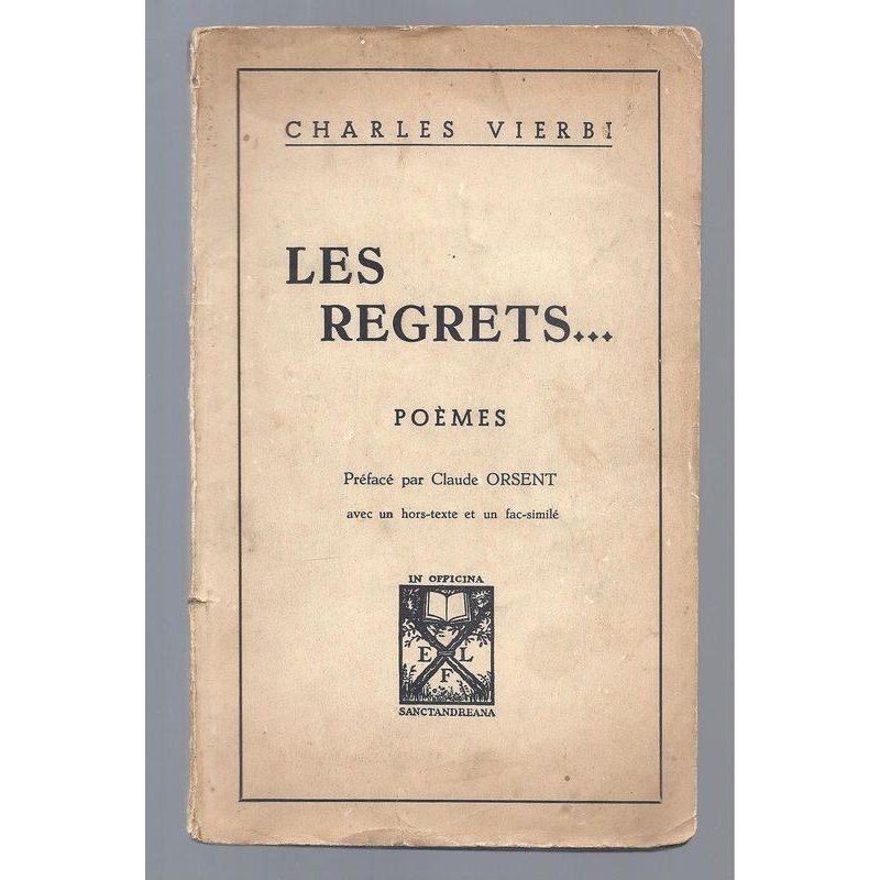 VIERBI Charles : Les Regrets... Poèmes. Envoi de l'auteur.
