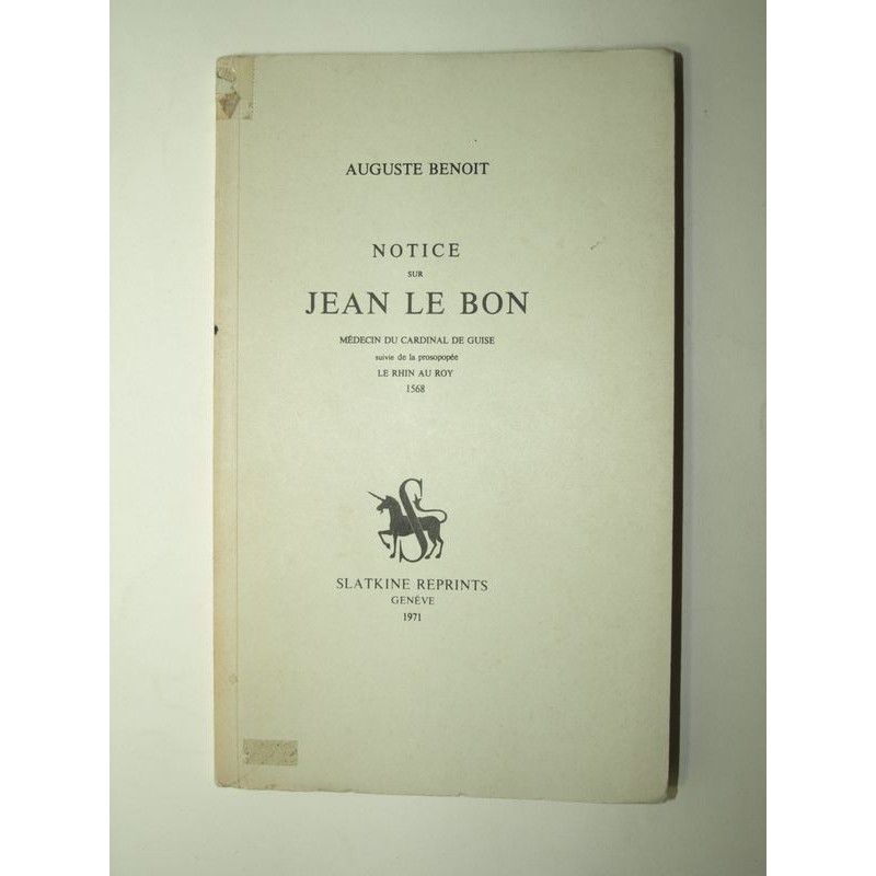 Auguste Benoit : Notice sur Jean Le Bon