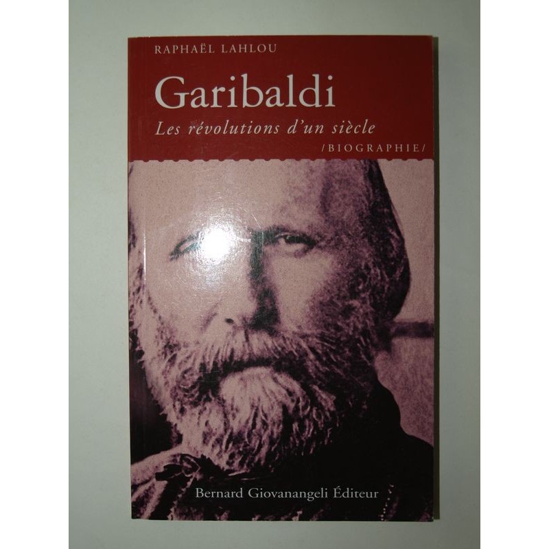 Raphaël Lahlou : Garibaldi