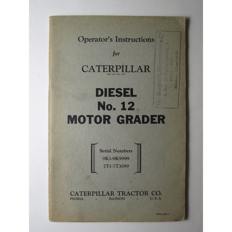 : Operators Instructions for Caterpillar Diesel No. 12 Motor Grader