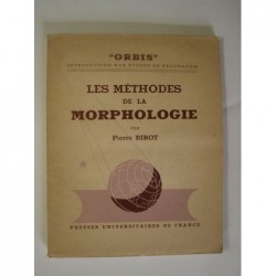 Birot Pierre  : Les méthodes de la morphologie