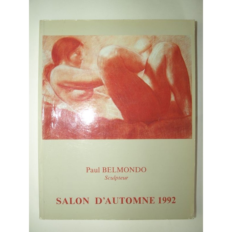 Grand Palais. Salon d'Automne 1992. : Paul Belmondo. Art Contemporain.
