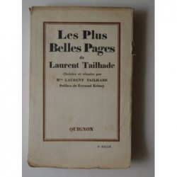 Mme TAILHADE Laurent : Les plus belles pages de Laurent Tailhade.