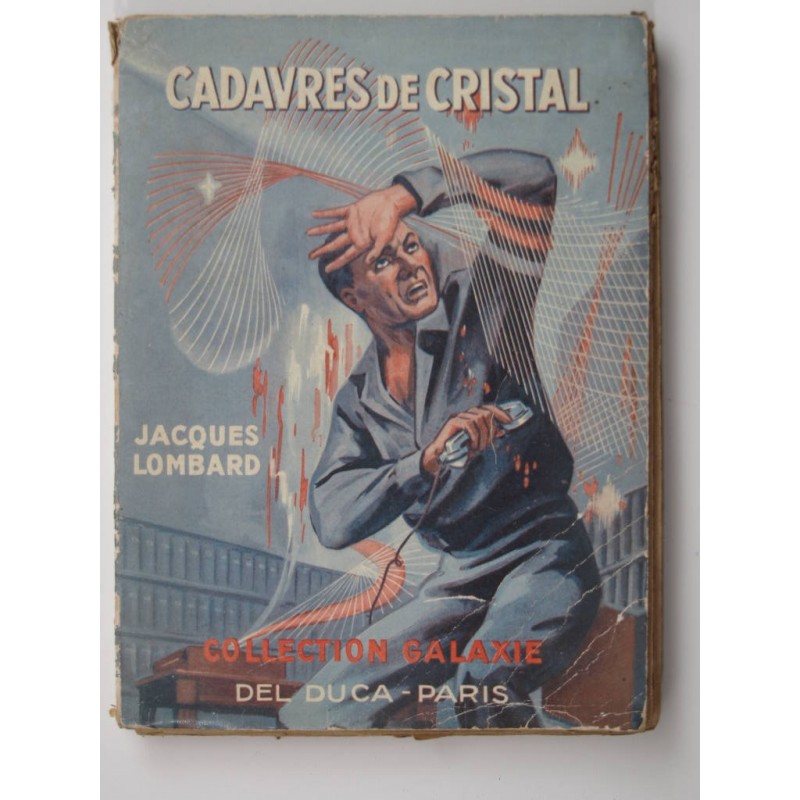 Lombard Jacques : Cadavres de cristal