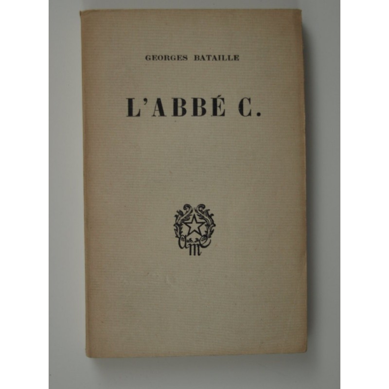 BATAILLE Georges  : L'Abbé C.. Édition originale
