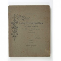 Develle E. : Les Funérailles en pays blésois du XVème au XVIIIème siècle.