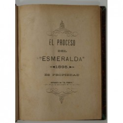 : El proceso de Esmeralda 1895