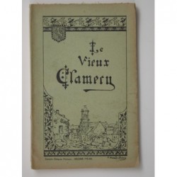 Société des Amis du Vieux Clamecy : Le Vieux Clamecy. Bulletin de l'année 1932