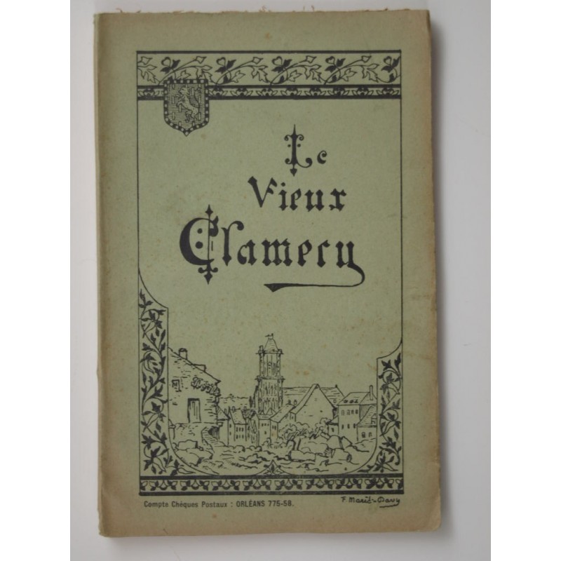 Société des Amis du Vieux Clamecy : Le Vieux Clamecy. Bulletin de l'année 1932
