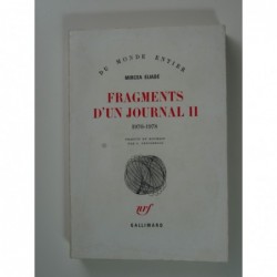 Eliade Mircea : Fragments d'un journal II. 1970-1978.