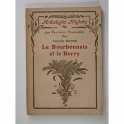 Bernard Augustin : Le Bourbonnais et le Berry.