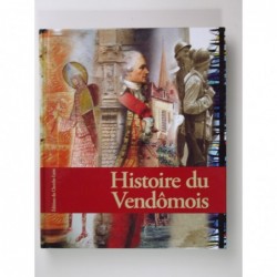 Collectif : Histoire du Vendômois