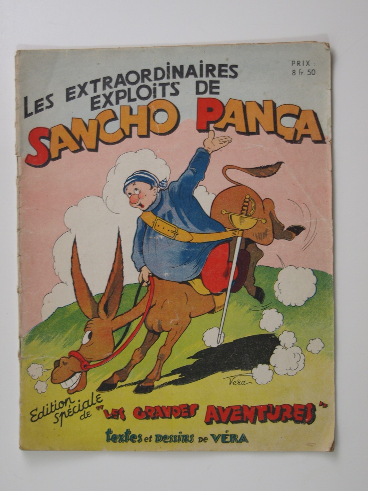 Véra : Les Extraordinaires Exploits de Sancho Pança