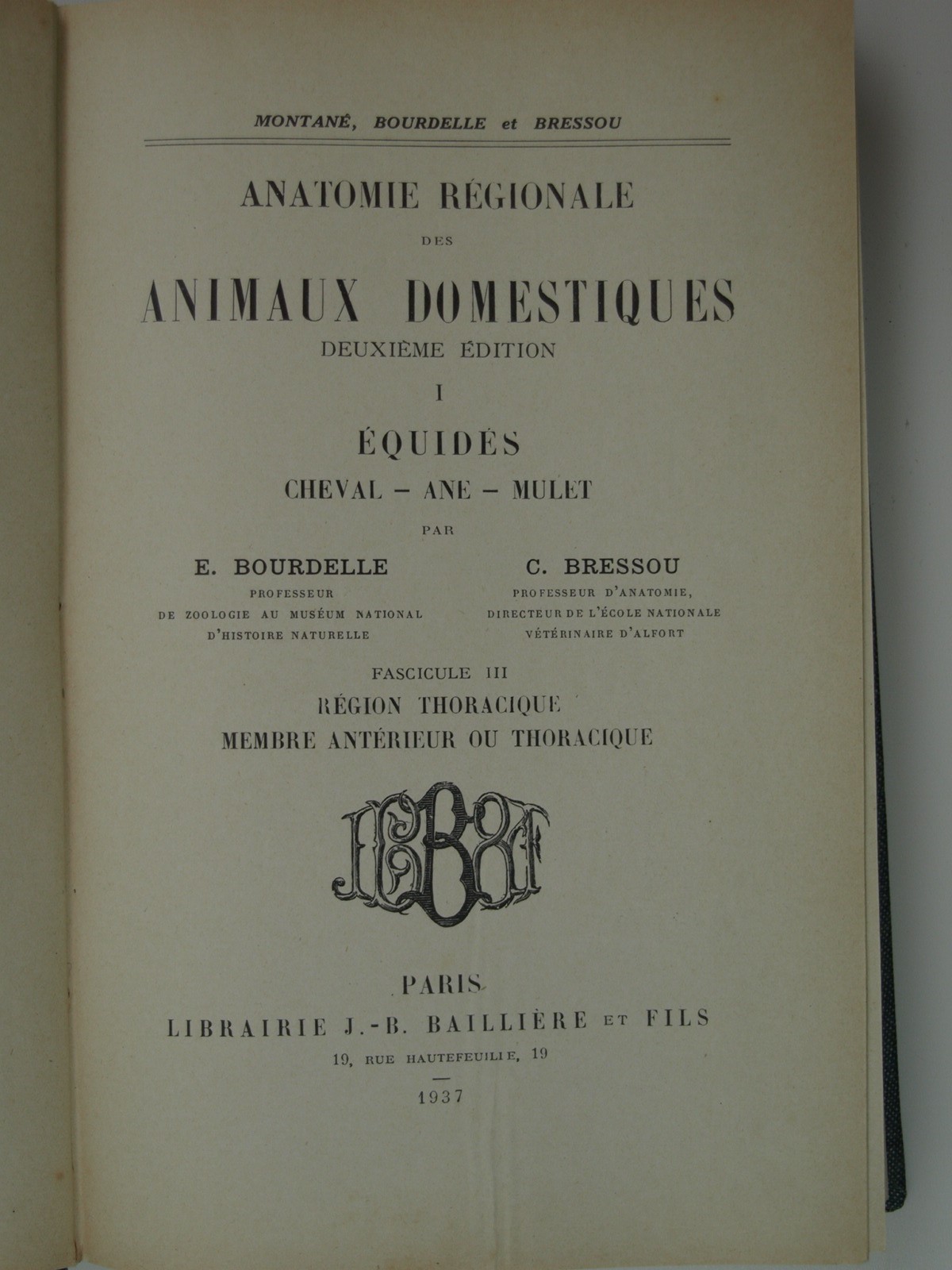 BOURDELLE : Anatomie des animaux domestiques. Cheval