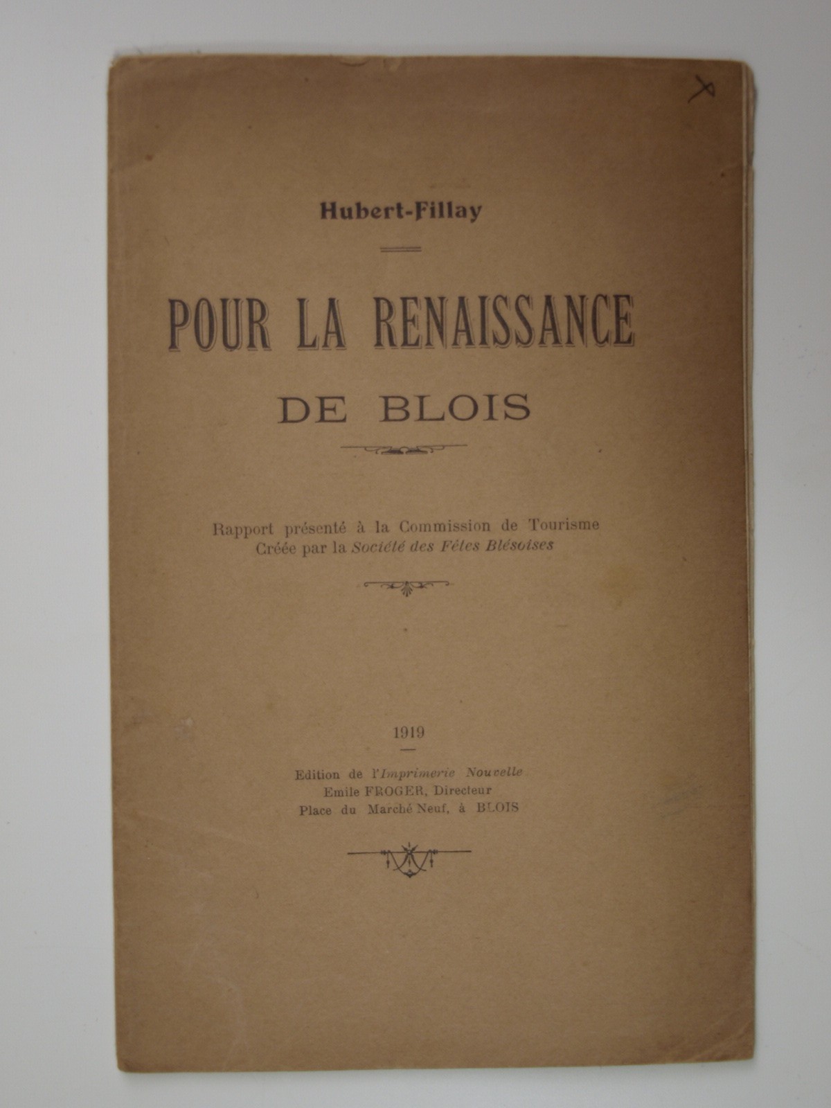 Hubert-Fillay : Pour la renaissance de Blois