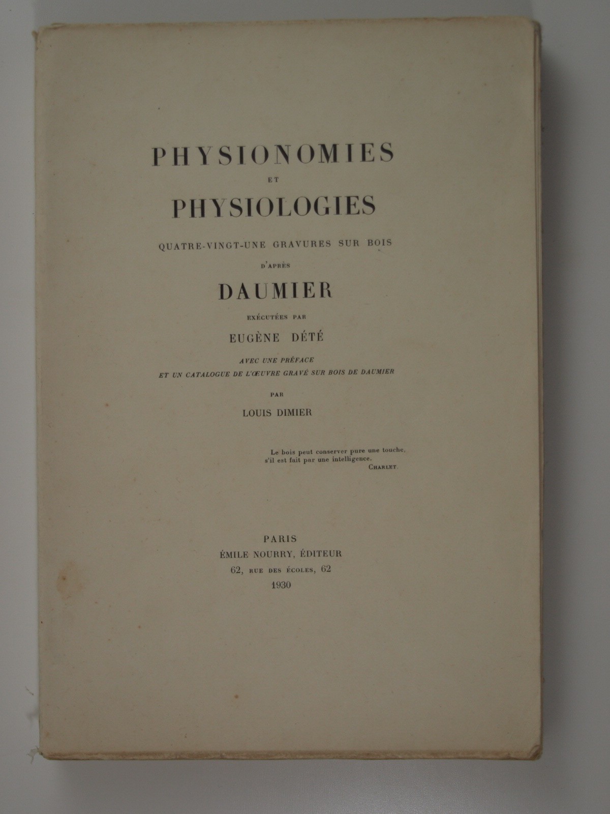 Daumier Honoré : Physionomies et physiologies