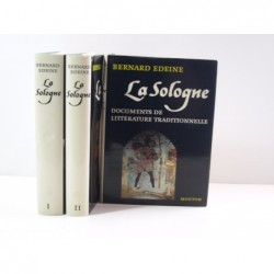 EDEINE Bernard : La Sologne. 3 tomes