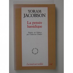 Jacobson Yoram : La pensée hassidique