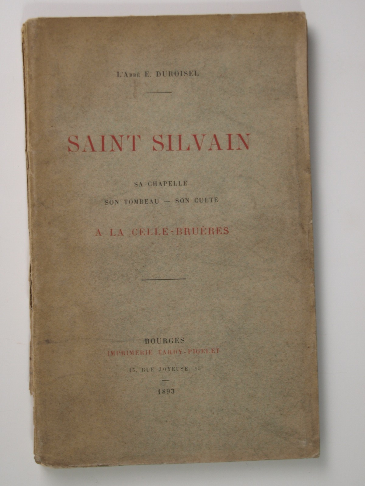 DUROISEL E. Abbé : Saint Silvain